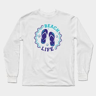 Beach Life // Fun Summer Flip Flop Badge Long Sleeve T-Shirt